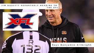 Jim Haslett Reportedly Heading To The XFL Says Benjamin Allbright XFL News [upl. by Gnoy]