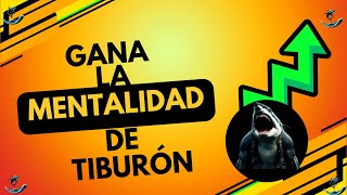 MENTALIDAD DE TIBURÓN en 30 Días ¡El Desafío que Cambiará Tu Vida [upl. by Nordna]