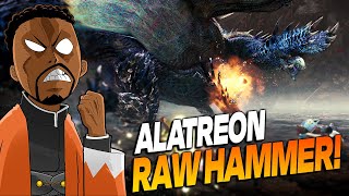 RAW Hammer Against Alatreon No Elemental Damage  Monster Hunter World Iceborne [upl. by Yrreg]