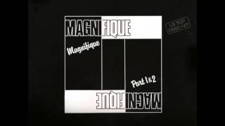 Magnifique  Magnifique 1979 vinyl [upl. by Nek]