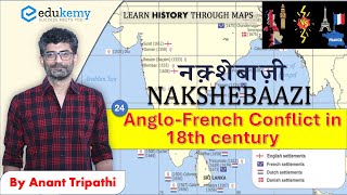 The Great Conflict of 18th Century AngloFrench Rivalry And Its Implications  World History  UPSC [upl. by Sirroned]