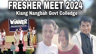 Fresher Meet 2024  Kiang Nangbah Govt College🎓🎓 [upl. by Atiuqcaj]