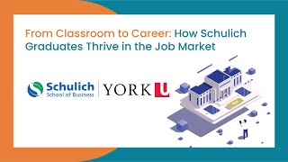 From Classroom to Career How Schulich Graduates Thrive in the Job Market [upl. by Grey]