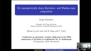 ГА2024 СИ Калмыков — On asymptotically sharp Bernstein and Markovtype inequalities [upl. by Izy]