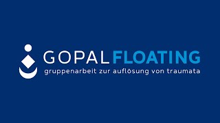 💎 FLOATING Traumatherapie UPGRADE Gopal Norbert Klein [upl. by Stuppy]