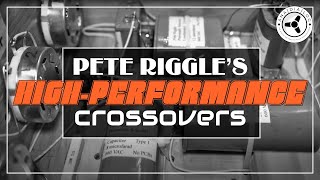 Highperformance speaker crossovers by Pete Riggle Altec amp co [upl. by Eelahc]