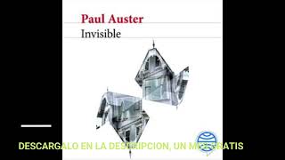 INVISIBLEaudiolibroPAUL AUSTER [upl. by Nikolaus225]