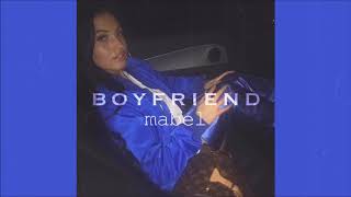 Mabel  Boyfriend slowed amp reverb [upl. by Fulmis]