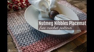 Nutmeg Nibbles Placemat Crochet Pattern [upl. by Elleivap]