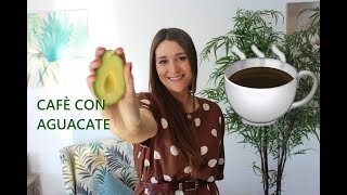 Café con aguacate ¡Lo pruebo [upl. by Lodnar]