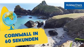 Cornwall in 60 Sekunden  Reisetipps für den Urlaub  HOLIDAYCHECK [upl. by Atikir]