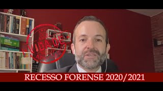 RECESSO FORENSE 20202021 [upl. by Malkin288]