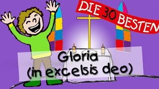 Gloria in excelsis deo  Die besten Kirchenlieder für Kinder  Kinderlieder [upl. by Sivra703]