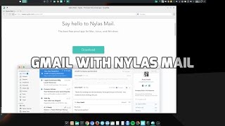 Gmail with Nylas Mail [upl. by Toddie]