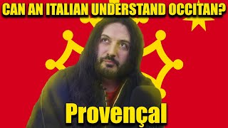 Can An Italian Understand Occitan From Provence [upl. by Pacheco]