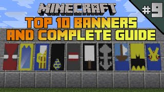 Minecraft top 10 banner designs Ep 9 With tutorial [upl. by Leonerd]