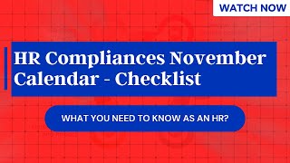 HR Compliances November Calendar 2024  EXPERTS Checklist  What you need to know [upl. by Flemming]