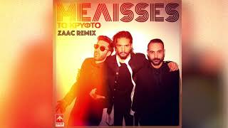 MELISSES  KΡΥΦΤΟ  ZAAC REMIX [upl. by Kared]