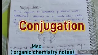 notes on conjugation MSc sem1 organic chemistry notes delocalised chemical bonding [upl. by Ilsa]