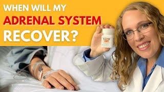 Healing from Prednisone When Will My Adrenals Recover [upl. by Chew]