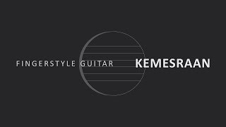 Kemesraan  Fingerstyle Guitar [upl. by Ailaza]