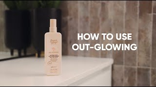 OUTGLOWING Natural Glow Face amp Décolletage Self Tan Water  How To [upl. by Grail]