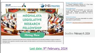 Meghalaya Legislative Research Fellowship Last date Extended 9th February 2024 [upl. by Drehcir]