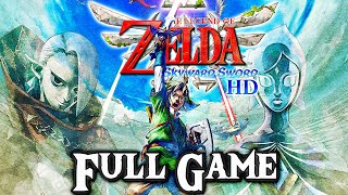 THE LEGEND OF ZELDA SKYWARD SWORD HD Gameplay Walkthrough FULL GAME 4K 60FPS No Commentary [upl. by Hayidah456]