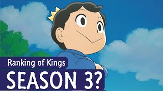 Ranking of Kings Season 3 Release Date and Chances [upl. by Zalucki274]