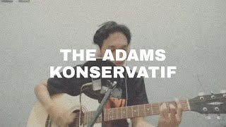 The Adams  Konservatif cover  Live Acoustic Cover  Firhan Baehaqi Rendition [upl. by Elleval]