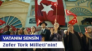 Zafer Türk Milleti‘nin  Vatanım Sensin  59 Bölüm  Final [upl. by Gnoix]