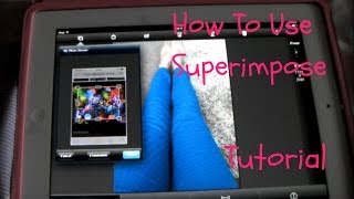 How To Use Superimpose  Tutorial Ipad Version [upl. by Ettelrahc]