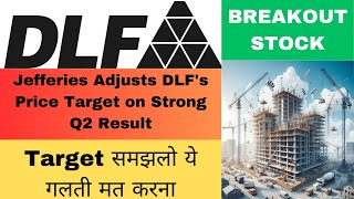 dlf share latest news  dlf share q2 result  Jefferies Adjusts DLF Price Target  dlf breakout [upl. by Doll]