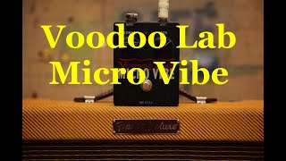 Voodoo Lab Micro Vibe [upl. by Maurine]