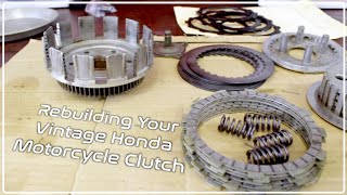 How To Rebuild Your Vintage Honda Motorcycle Clutch [upl. by Ojadnama]