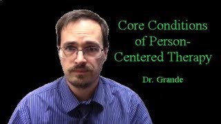 Three Core Conditions in Counseling  Carl Rogers Person Centered Therapy [upl. by Alasdair570]