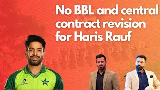 No BBL amp Central Contract revision for Haria Rauf cricket pakistancricket [upl. by Lamraj882]