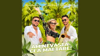 Am nevasta cea mai tare feat Claudia Puican Fane Banateanu [upl. by Kenon]