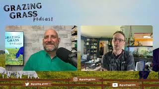 e126 Four Principles for Grazing Infrastructure with Ben Glassen [upl. by Okiruy]