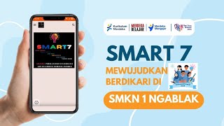 SMART7 MEWUJUDKAN BERDIKARI DI SMKN 1 NGABLAK [upl. by Jyoti]