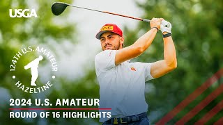 2024 US Amateur Extended Highlights Round of 16 at Hazeltine National Golf Club [upl. by Rillis]