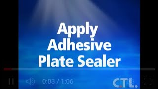 Apply Adhesive Plate Sealer [upl. by Mulry597]