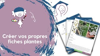 Créer ses propre fiches plantes [upl. by Nera]