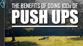 The Surprising Benefits of Doing 100s of Push Ups And Variations [upl. by Hefter]