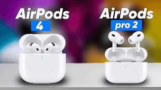 AirPods 4 vs AirPods Pro 2  Major Differences Between The Two [upl. by Ottillia]