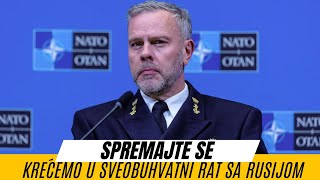 Šef vojnog komiteta NATO dao je šokantnu izjavu o ratu sa Rusijom [upl. by Yalahs]