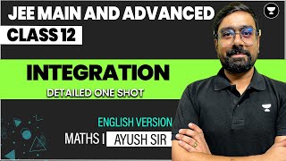 Integration Class 12  Part 1  One Shot in English  JEE Main amp Advanced [upl. by Kosak]