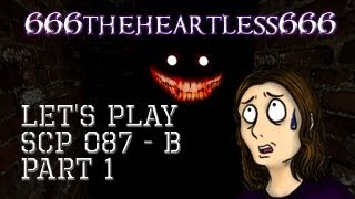 Lets Play SCP 087 b Part 1 [upl. by Araeic]