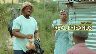 uDlamini YiStar  Real Friends Episode 03 [upl. by Mathia]