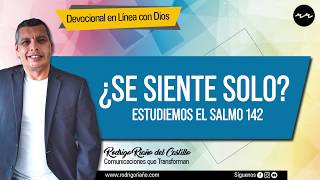 SE SIENTE SOLO SALMO 142 📺 nuestro devocional de hoy [upl. by Suehtomit]